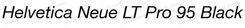 Helvetica Neue LT Pro 95 Black字体转换